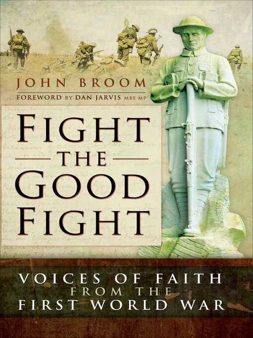 Title details for Fight the Good Fight by John Broom - Available